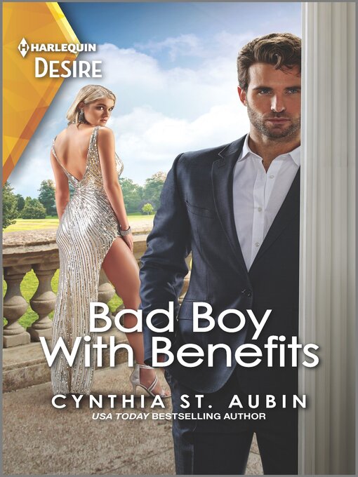 Title details for Bad Boy with Benefits by Cynthia St. Aubin - Available